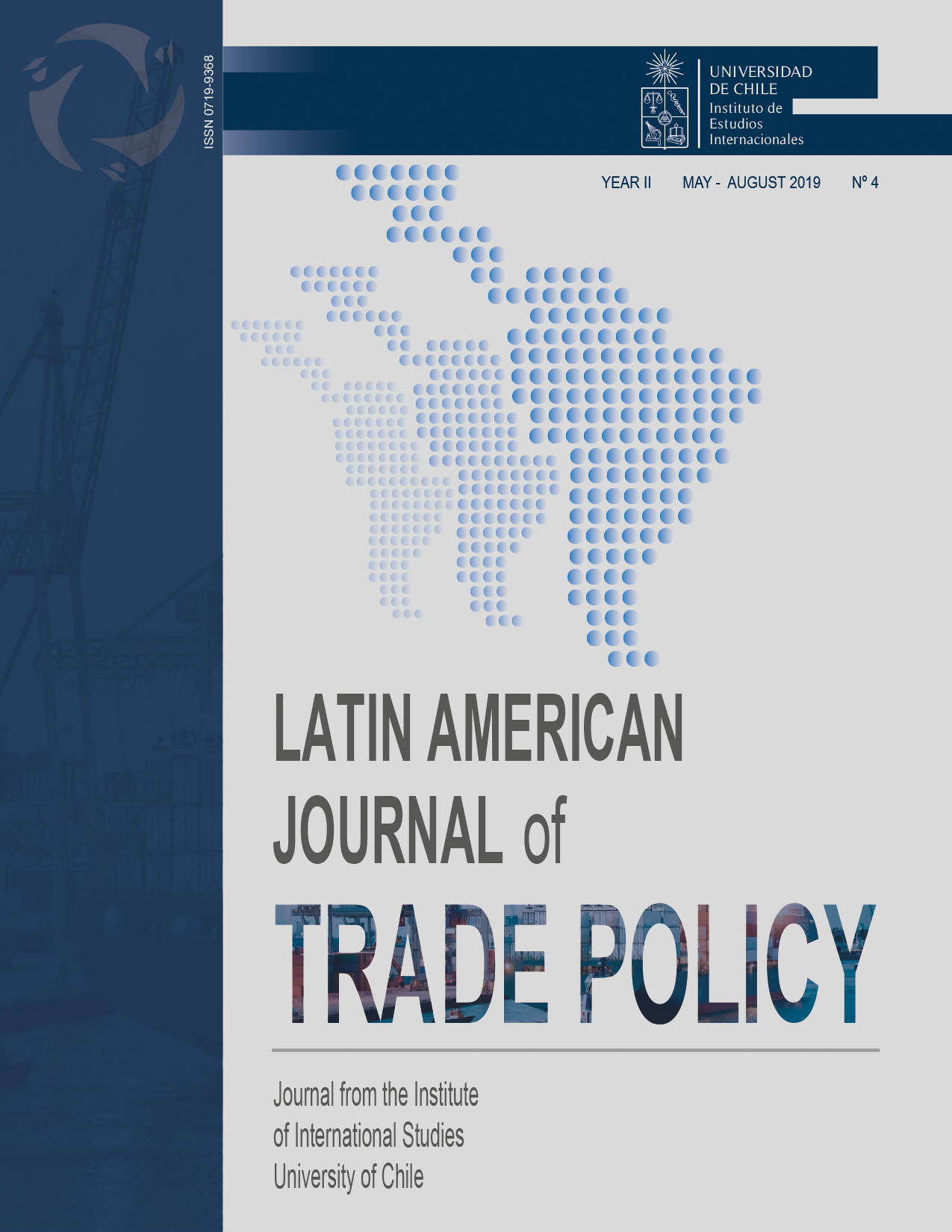											Ver Vol. 2 Núm. 4 (2019): Latin American Journal of Trade Policy
										