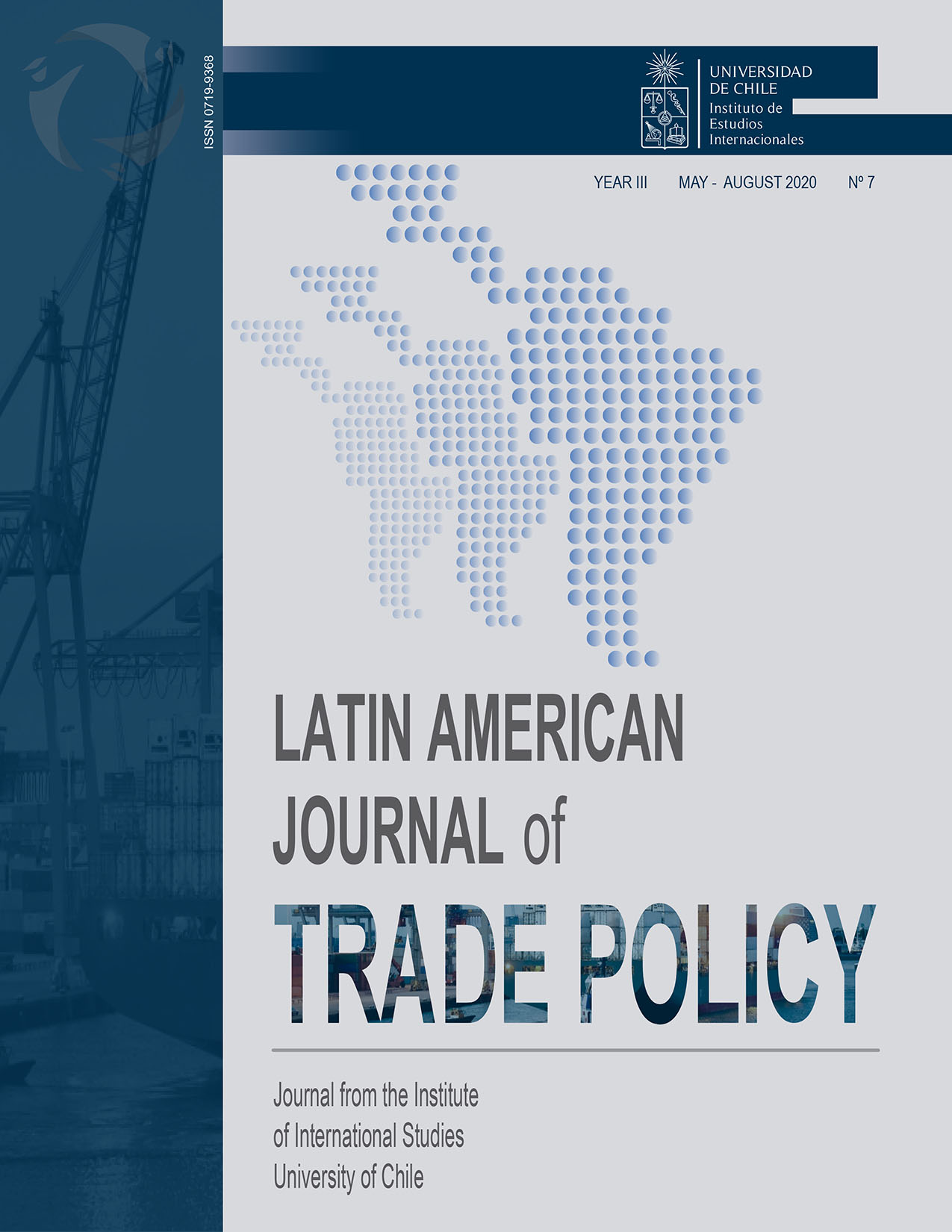 											Ver Vol. 3 Núm. 7 (2020): Latin American Journal of Trade Policy
										